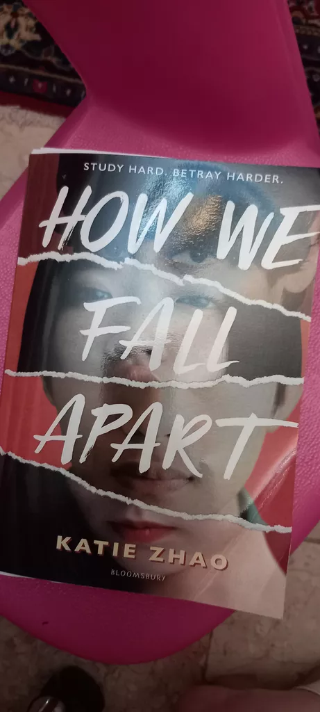 کتاب How We Fall Apart اثر Katie Zhao انتشارات Bloomsbury YA