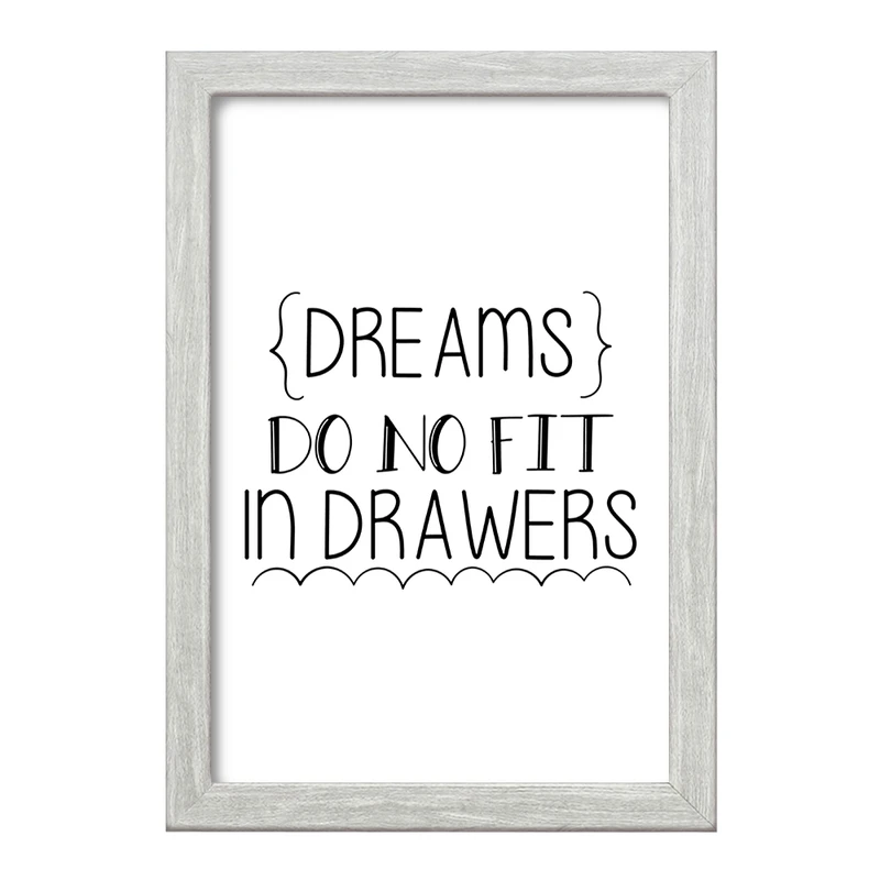 تابلو خندالو طرح Dreams Do No Fit In Drawers کد F1058