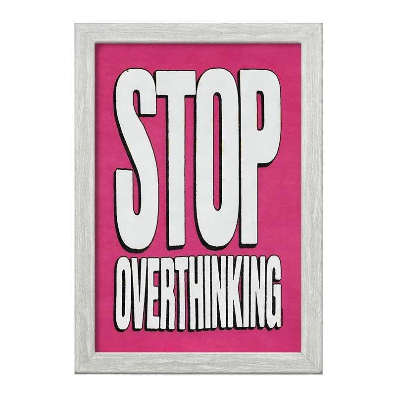 تابلو خندالو طرح Stop Overthinking کد F4075