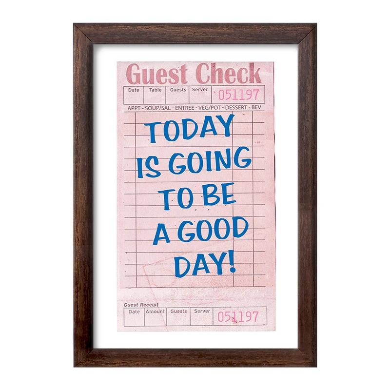 تابلو خندالو طرح Today Is Going To Be A Good Day کد F11900