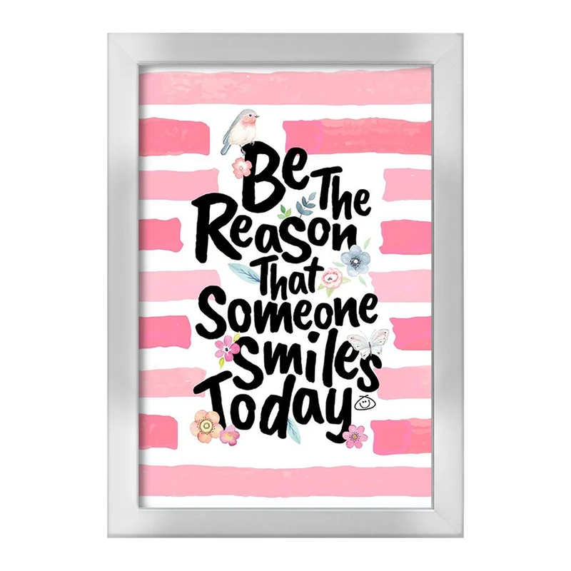 تابلو خندالو طرح Be The Reason That Someone Smiles Today  کد 2739