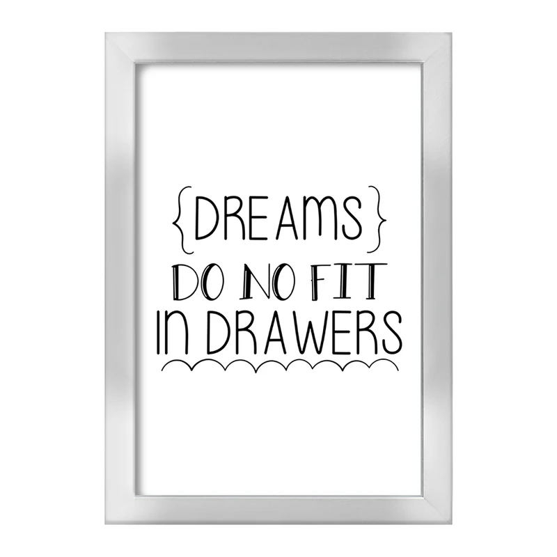 تابلو خندالو طرح Dreams Do No Fit In Drawers کد F1058