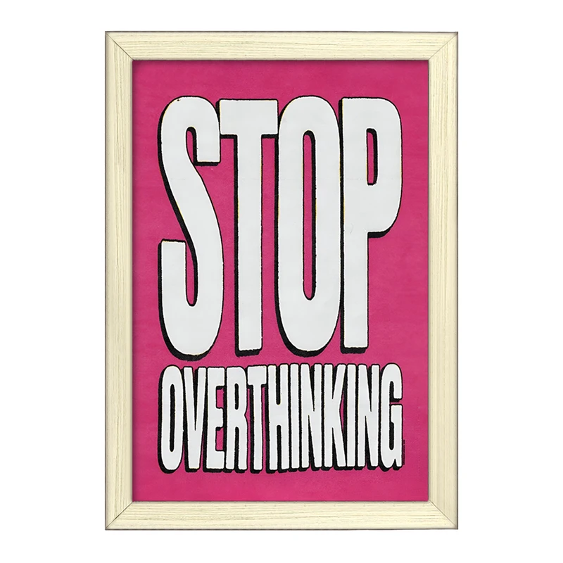 تابلو خندالو طرح Stop Overthinking کد F4075