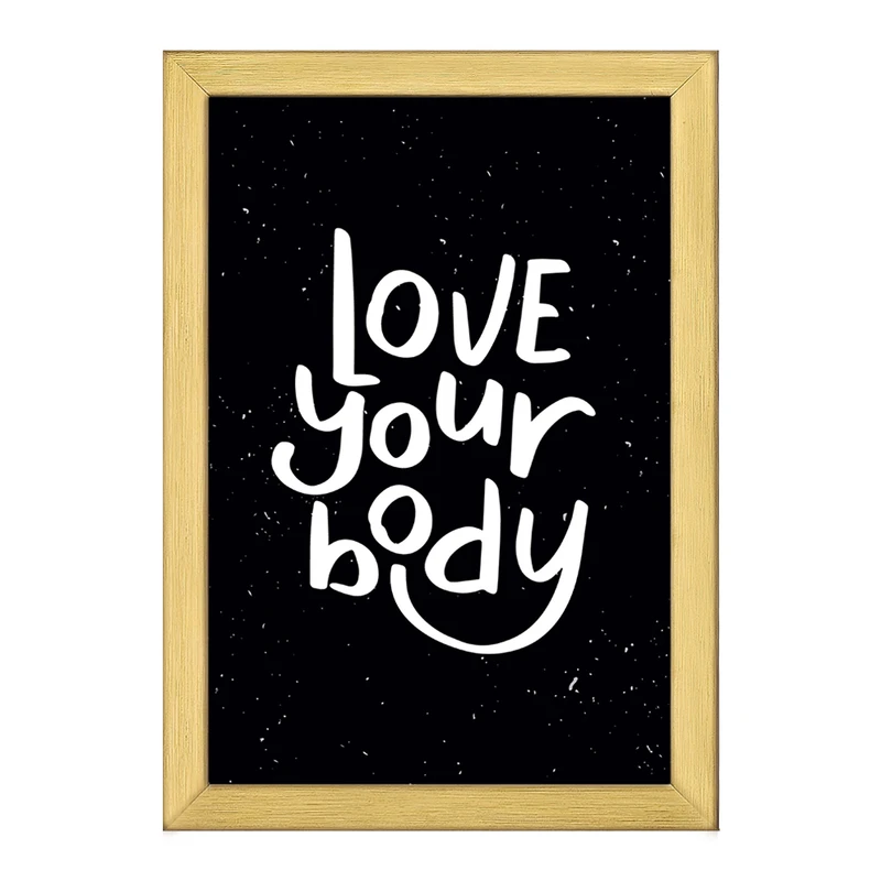 تابلو خندالو طرح Love Your Body کد F1057