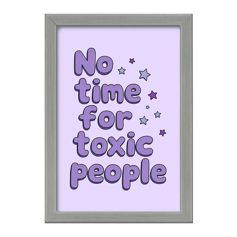 تابلو خندالو طرح No Time For Toxic People کد F10803