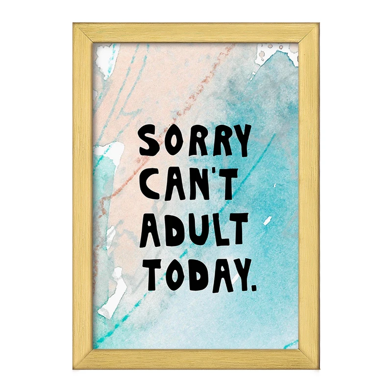 تابلو خندالو طرح Sorry Can't Adult Today کد F11411