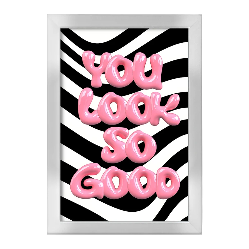 تابلو خندالو طرح You Look So Good کد F10124