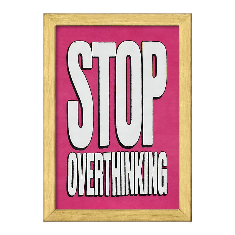 تابلو خندالو طرح Stop Overthinking کد F4075