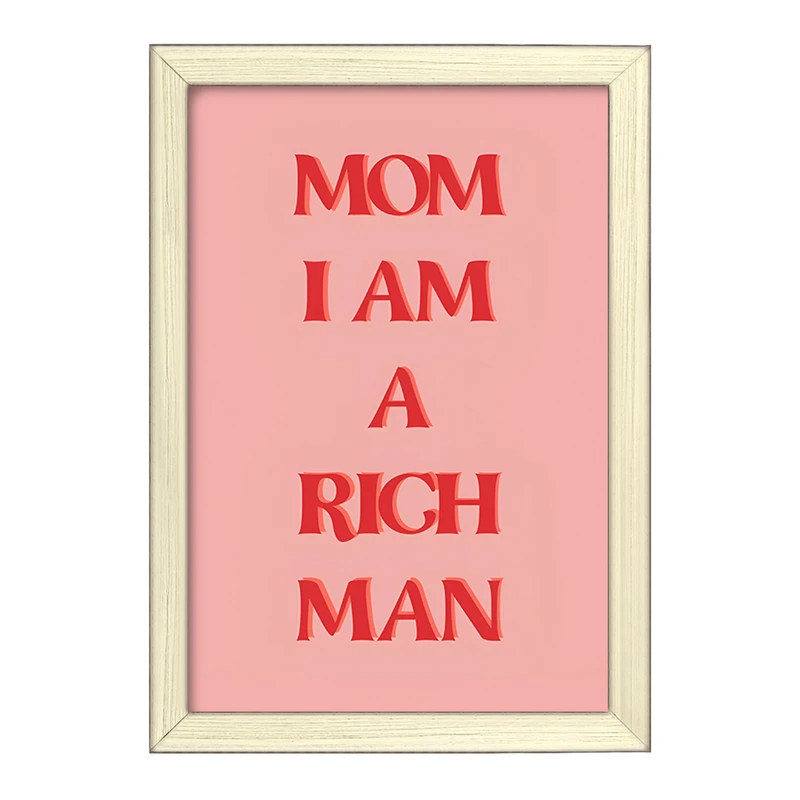 تابلو خندالو طرح Mom I Am A Rich Man کد F4081