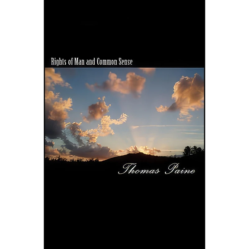 کتاب Rights of Man and Common Sense اثر Thomas Paine انتشارات تازه ها