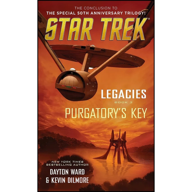 کتاب Legacies اثر Dayton Ward and Kevin Dilmore انتشارات Pocket Books/Star Trek