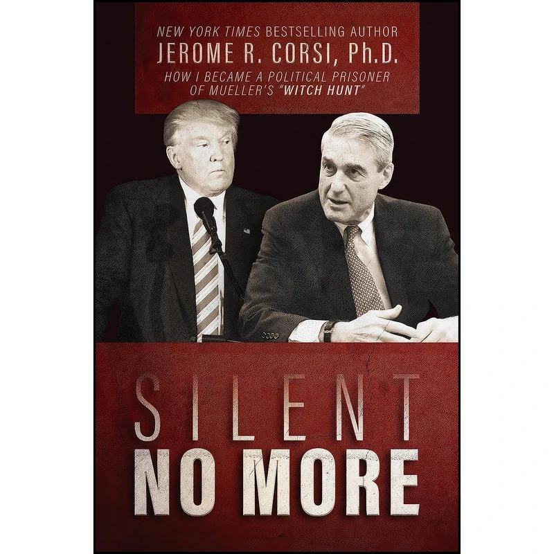 کتاب Silent No More اثر Jerome R. Corsi انتشارات Post Hill Press