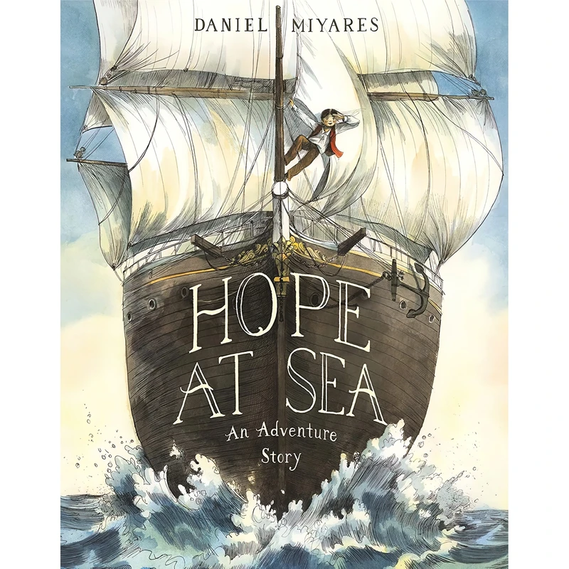 کتاب Hope at Sea اثر Daniel Miyares انتشارات Anne Schwartz Books