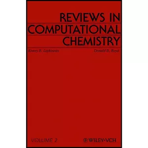 کتاب Reviews in Computational Chemistry, Volume 2 اثر جمعي از نويسندگان انتشارات Wiley-VCH