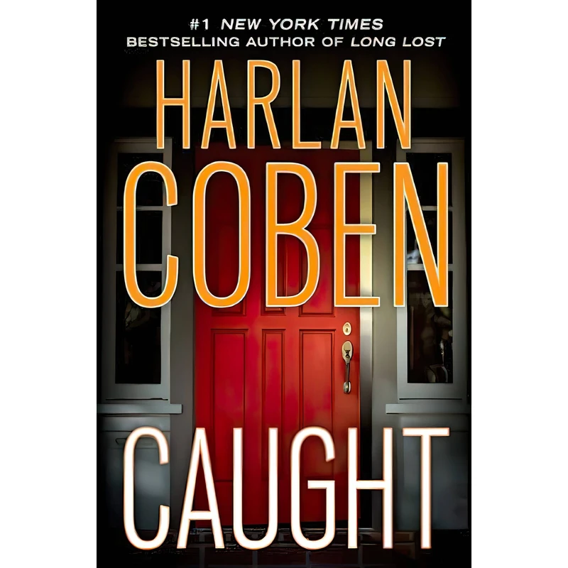کتاب Caught اثر Harlan Coben انتشارات Dutton