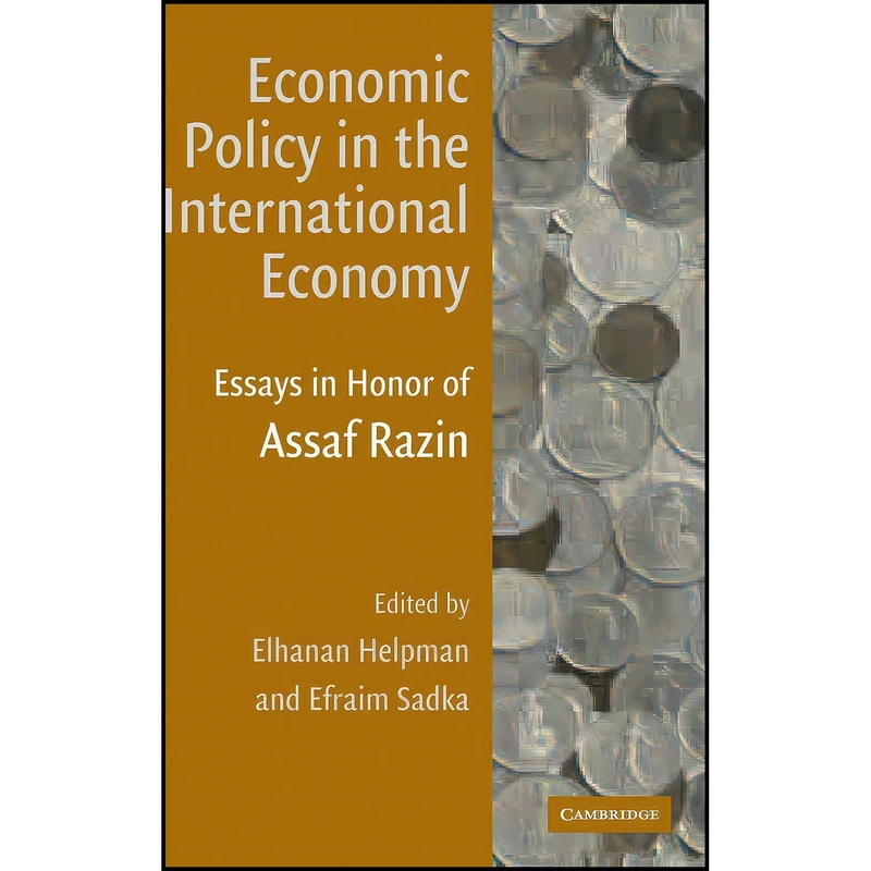 کتاب Economic Policy in the International Economy اثر Elhanan Helpman and Efraim Sadka انتشارات Cambridge University Press
