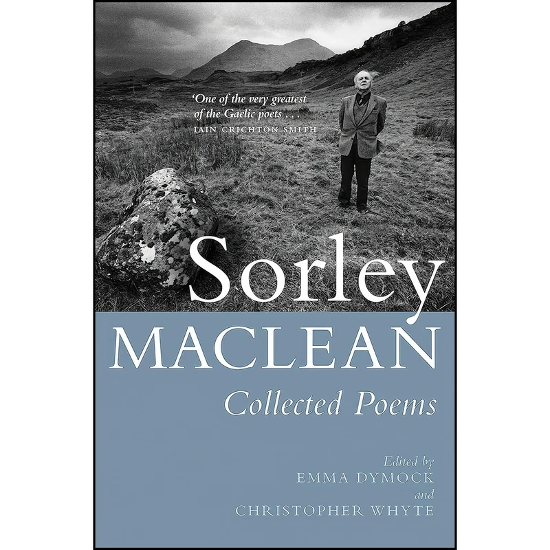 کتاب Sorley MacLean اثر جمعي از نويسندگان انتشارات Birlinn Ltd