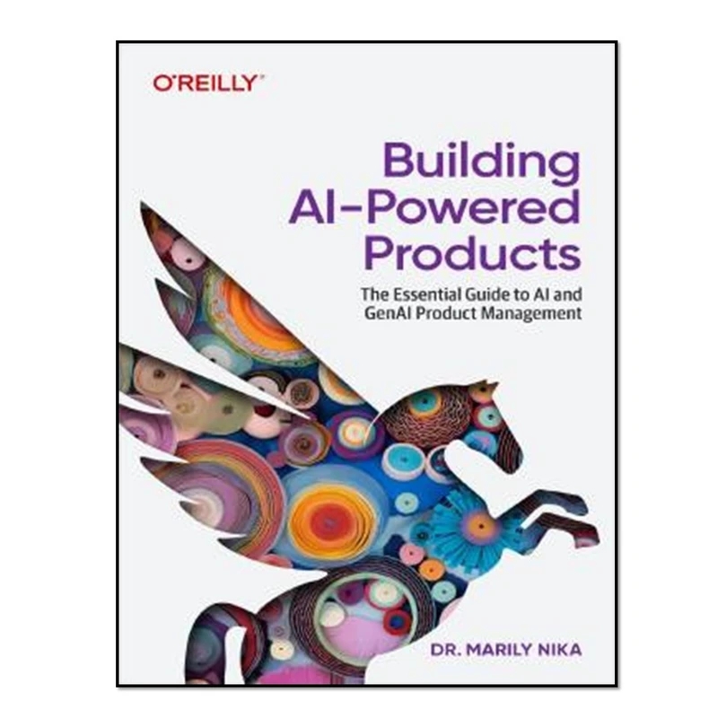 کتاب Building AI-Powered Products اثر Marily Nika انتشارات آوای مؤلف