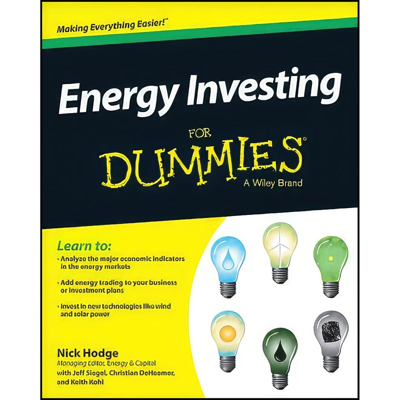 کتاب Energy Investing For Dummies اثر جمعي از نويسندگان انتشارات For Dummies