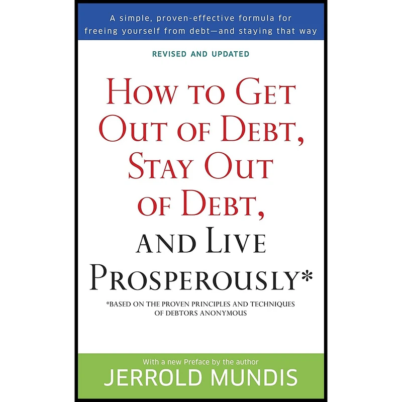 کتاب How to Get Out of Debt Stay Out of Debt and Live Prosperouslyx اثر Jerrold Mundis انتشارات Bantam