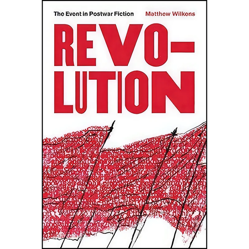 کتاب Revolution اثر Matthew Wilkens انتشارات Johns Hopkins University Press