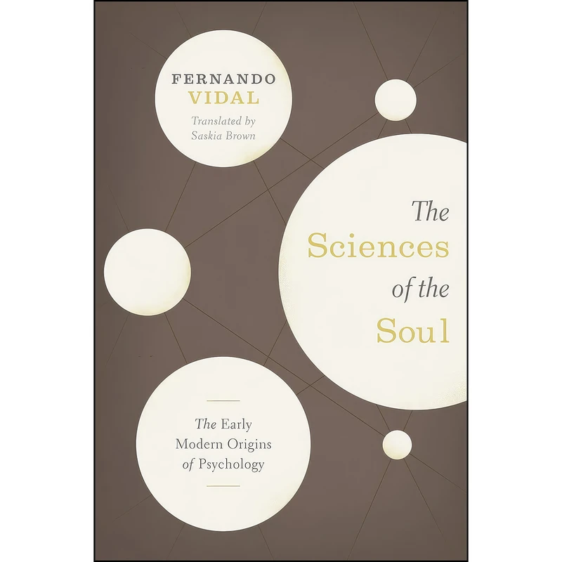 کتاب The Sciences of the Soul اثر Fernando Vidal and Saskia Brown انتشارات تازه ها