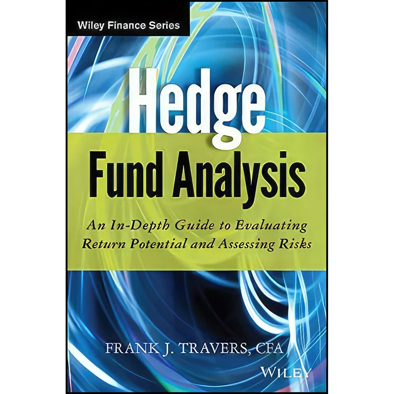 کتاب Hedge Fund Analysis اثر Frank J. Travers انتشارات Wiley