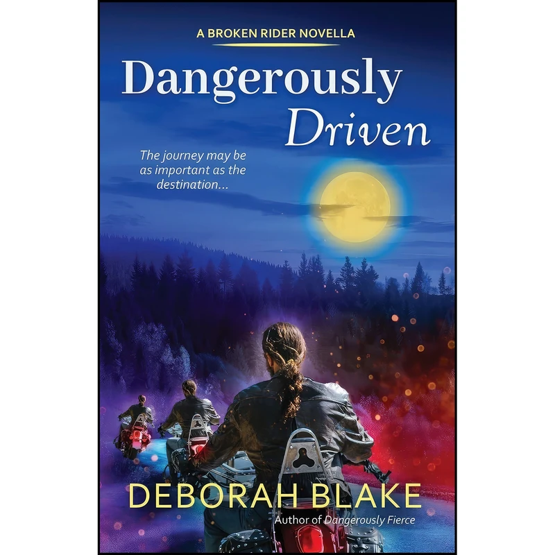 کتاب Dangerously Driven اثر Deborah Blake انتشارات تازه ها