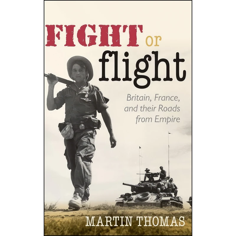کتاب Fight or Flight اثر Martin Thomas انتشارات Oxford University Press