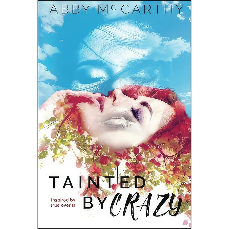 کتاب Tainted by Crazy اثر Abby McCarthy انتشارات تازه ها