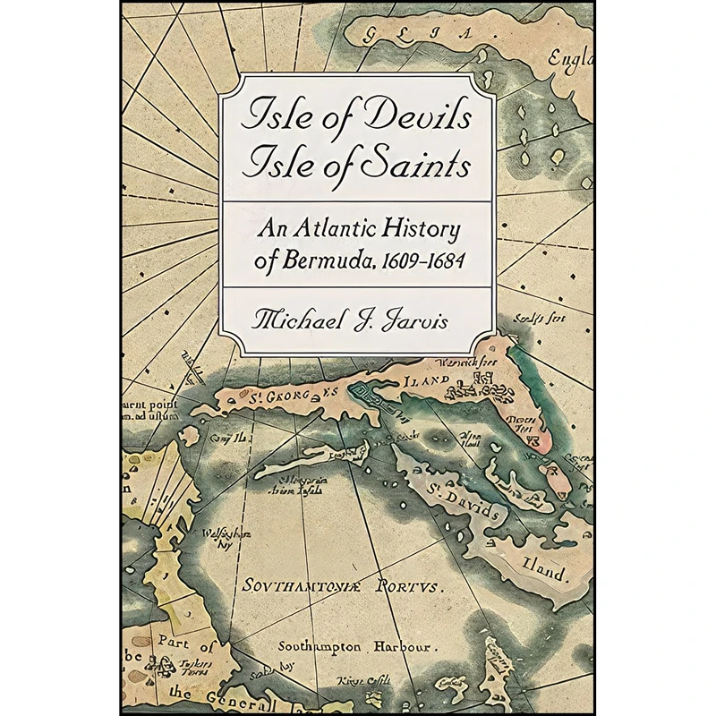 کتاب Isle of Devils, Isle of Saints اثر Michael Jarvis انتشارات Johns Hopkins University Press