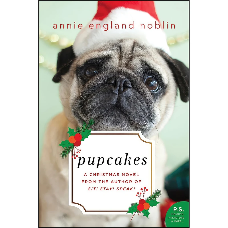 کتاب PUPCAKES اثر Annie England Noblin انتشارات Avon