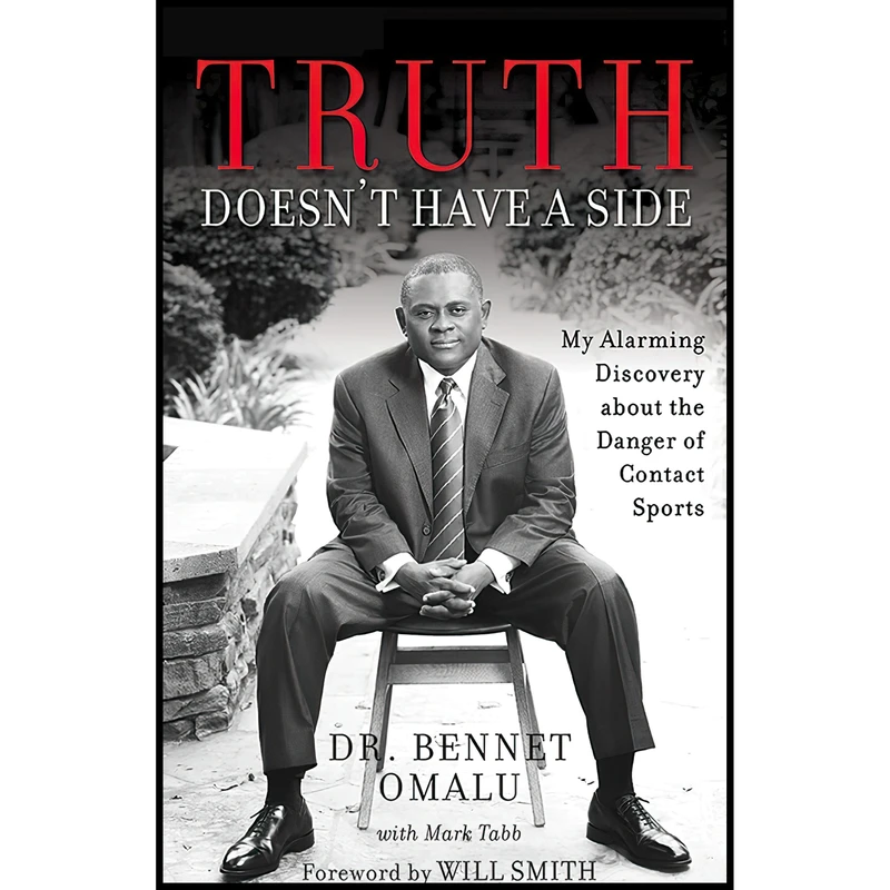 کتاب Truth Doesn,t Have a Side اثر Dr. Bennet Omalu and Ron Butler انتشارات Brilliance