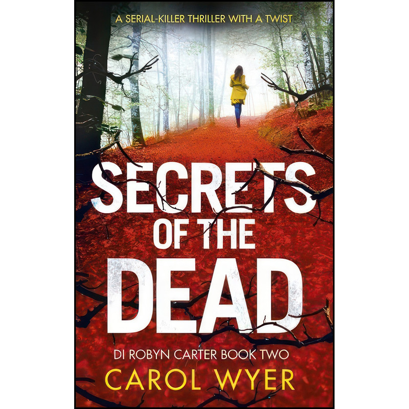 کتاب Secrets of the Dead اثر Carol Wyer انتشارات Little, Brown