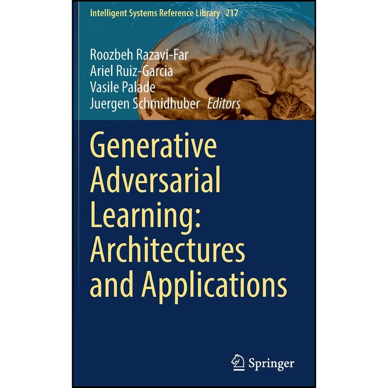 کتاب Generative Adversarial Learning اثر جمعي از نويسندگان انتشارات Springer