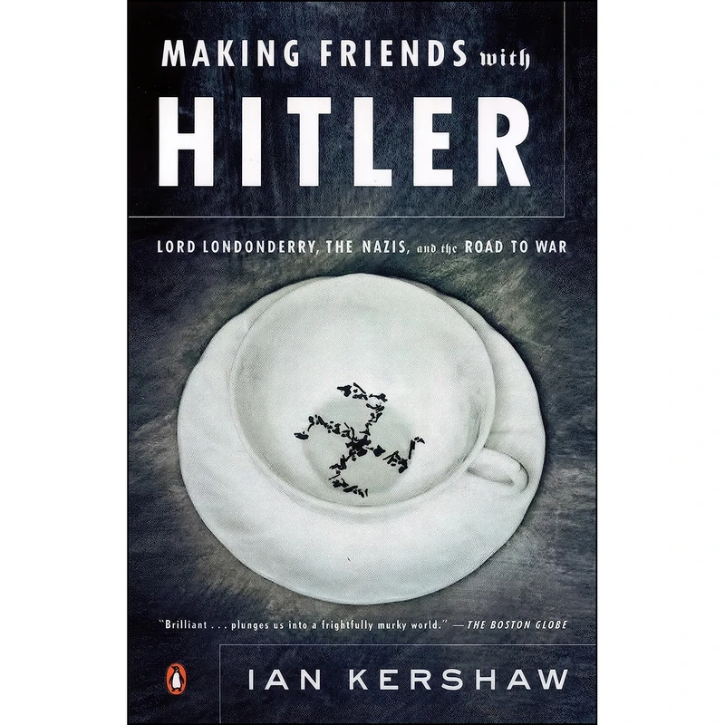 کتاب Making Friends with Hitler اثر Ian Kershaw انتشارات Penguin Books