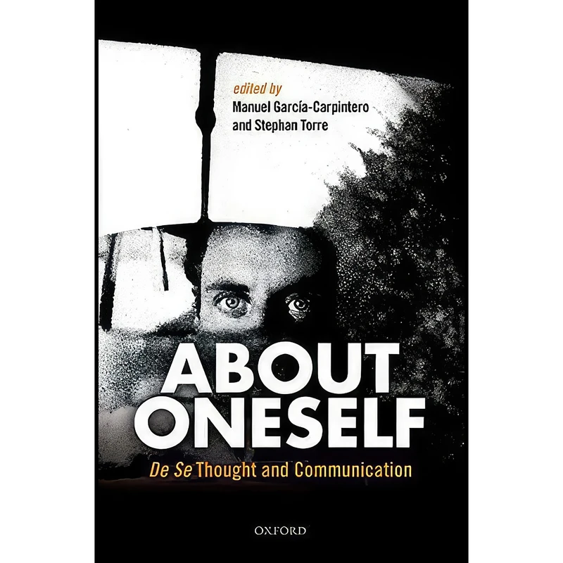 کتاب About Oneself اثر جمعي از نويسندگان انتشارات Oxford University Press