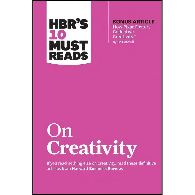 کتاب HBR s 10 Must Reads on Creativity  اثر جمعي از نويسندگان انتشارات Harvard Business Review Press