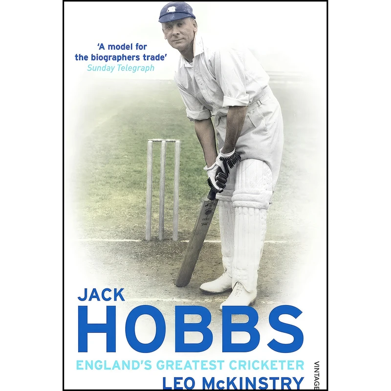 کتاب Jack Hobbs اثر Leo McKinstry انتشارات Yellow Jersey Press