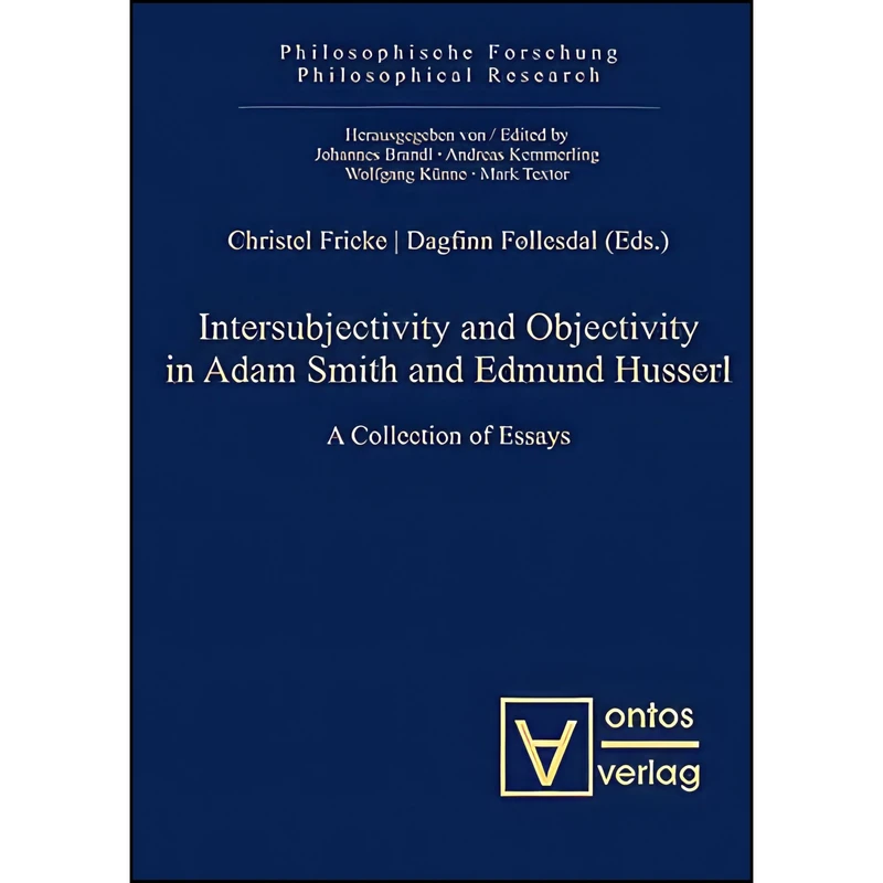 کتاب Intersubjectivity and Objectivity in Adam Smith and Edmund Husserl  اثر UNKNOWN انتشارات De Gruyter