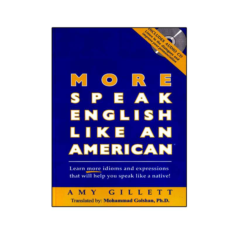 کتاب More Speak English Like An American اثر Amy Gillett انتشارات نخبگان فردا