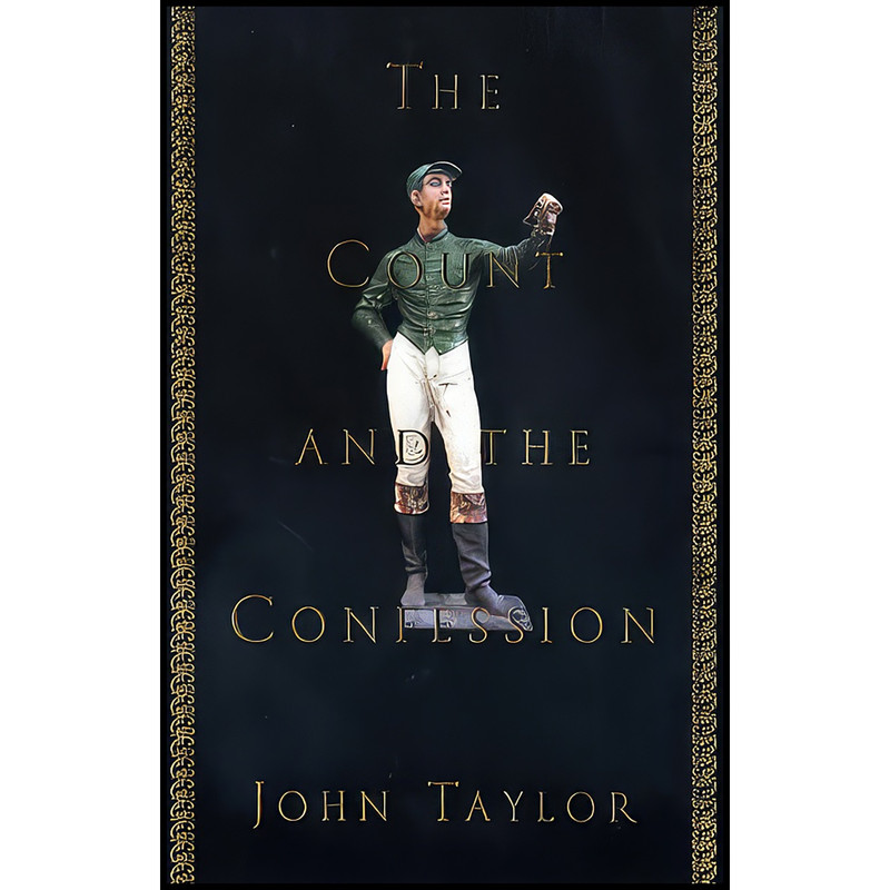 کتاب The Count and the Confession اثر John Taylor انتشارات Random House