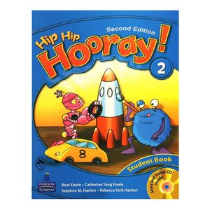 کتاب Hip Hip Hooray 2 اثر جمعی از نویسندگان انتشارات اشتیاق نور
