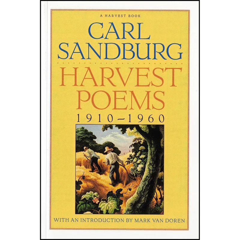 کتاب Harvest Poems اثر Carl Sandburg and Mark Van Doren انتشارات Ecco