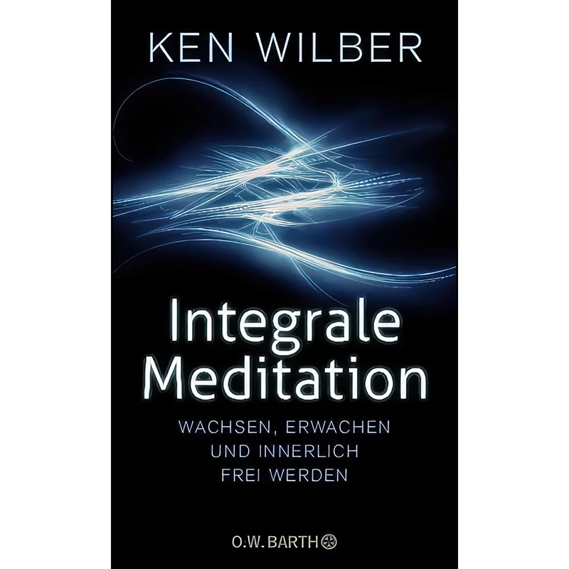 کتاب Integrale Meditation اثر Ken Wilber انتشارات Barth O.W.