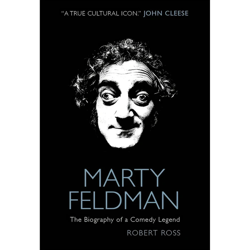 کتاب Marty Feldman اثر Robert Ross انتشارات Titan Books