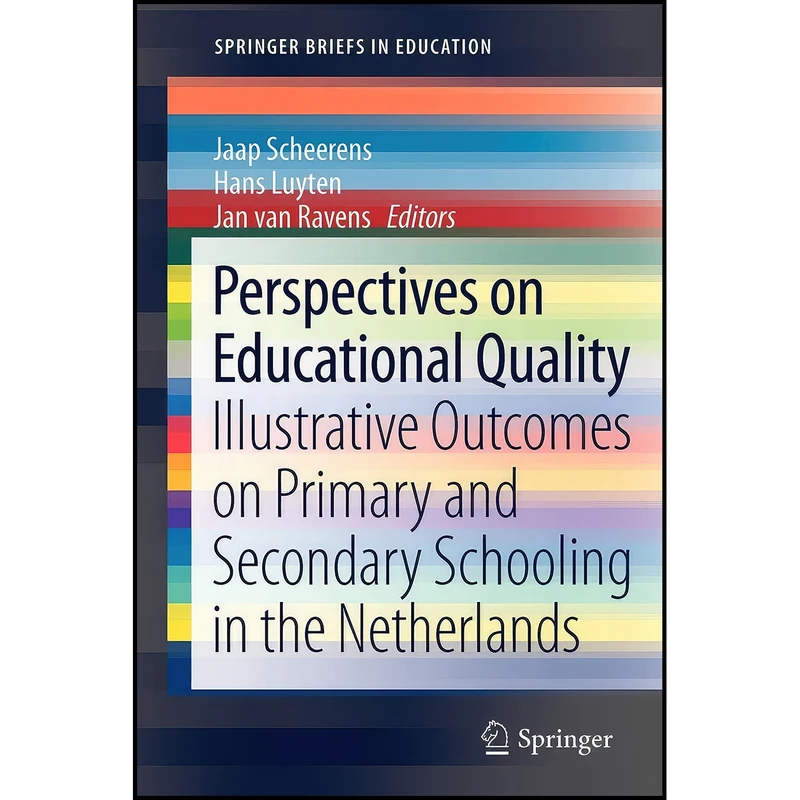 کتاب Perspectives on Educational Quality اثر جمعي از نويسندگان انتشارات Springer