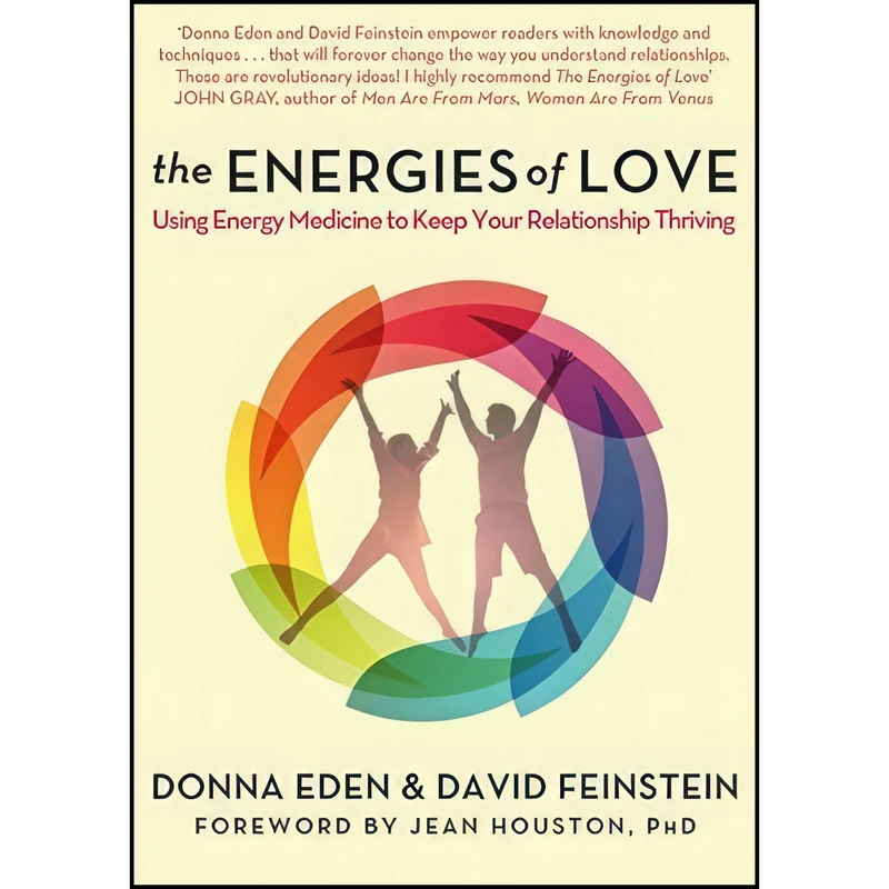 کتاب The Energies of Love اثر David Feinstein and Jean Houston انتشارات PIATKUS BOOKS
