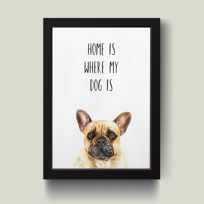 تابلو مدل مینیمال Home is where my dog is کد M1406-b