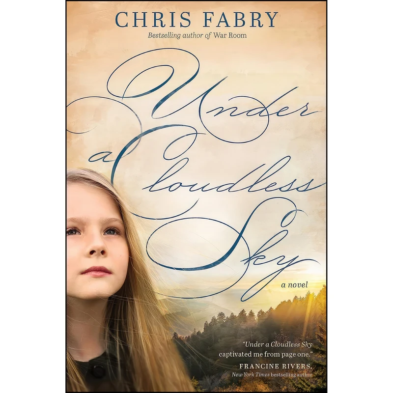کتاب Under a Cloudless Sky اثر Chris Fabry انتشارات Tyndale House Publishers